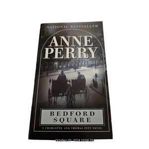 Bedford square by Anne Perry Ballantine books isbn 0-449-00582-8